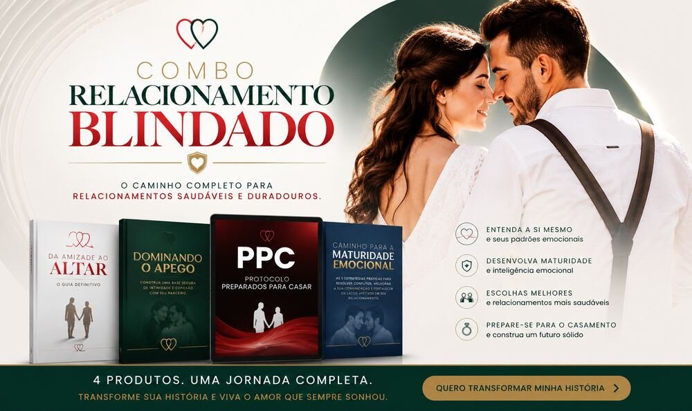Combo Relacionamento Blindado