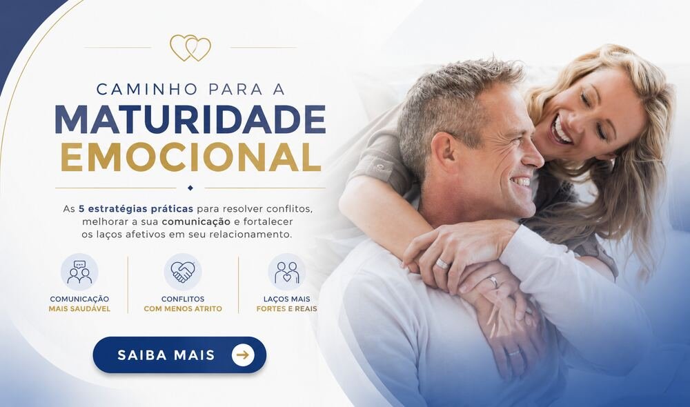 Caminho para a Maturidade Emocional